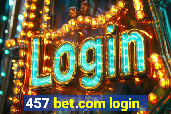 457 bet.com login